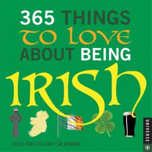 365 Things To Love About Being Irish Desk Calendar 2023