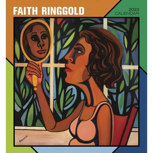 Faith Ringgold Calendar 2023