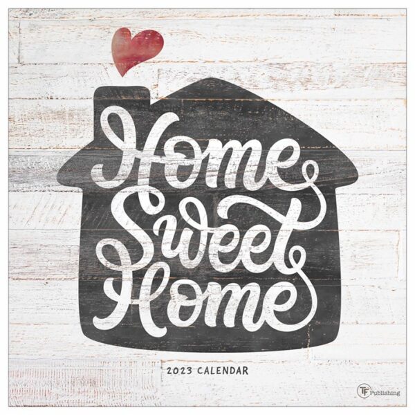 Home Sweet Home Calendar 2023