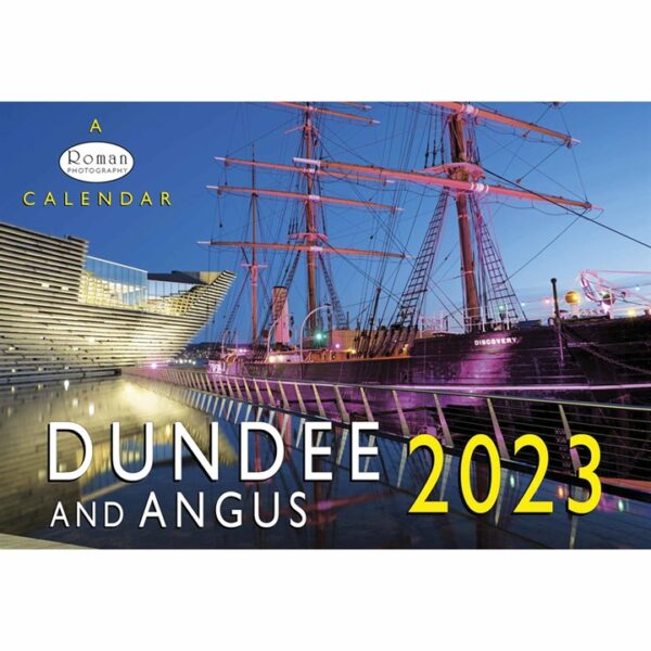Dundee And Angus A4 Calendar 2023