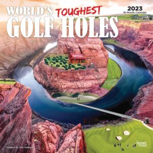 World's Toughest Golf Holes Calendar 2023