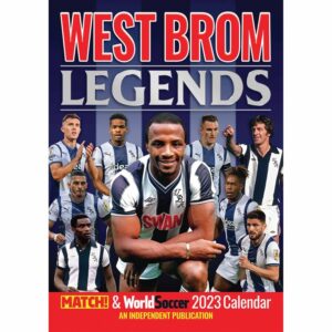 West Bromwich Albion FC Legends A3 Calendar 2023