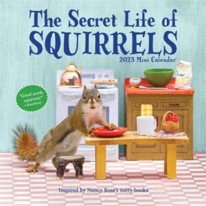 The Secret Life of Squirrels Mini Calendar 2023