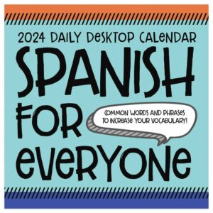 Spanish For Everyone Desk Calendar 2024